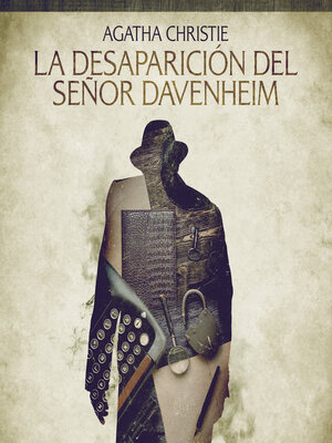 cover image of La desaparición del señor Davenheim--Cuentos cortos de Agatha Christie